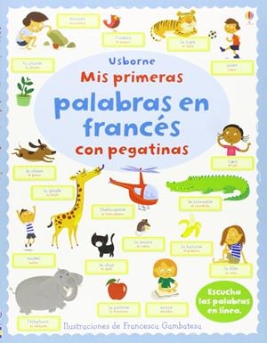 MIS PRIMERAS PALABRAS BASICAS FRANCES | 9781409560449 | VV.AA.