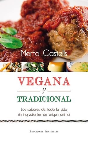 Vegana y tradicional | 9788494561337 | Castells Recasens, Marta
