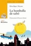 La bombolla de sabó | 9788448917531 | Elena Bigas