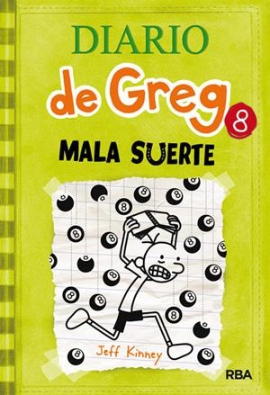 Diario de Greg 8. Mala suerte | 9788427204638 | Jeff Kinney