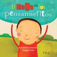 El mago de los pensamientos | 9786079547455 | Horno, Pepa