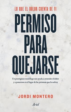 Permiso para quejarse | 9788434425217 | Jordi Montero Homs