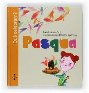 C-QUE CELEBREM?LA PASQUA | 9788466127394 | Font i Ferré, Núria