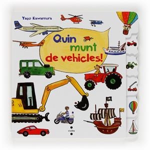 Quin munt de vehicles | 9788466131629 | Yayo Kawamura