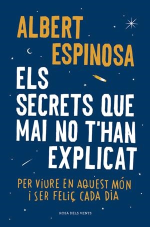Els secrets que mai no t'han explicat | 9788416430499 | ESPINOSA, ALBERT