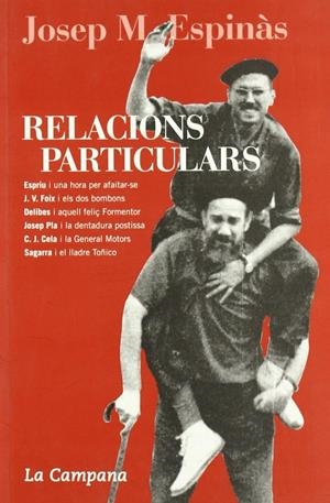 Relacions particulars | 9788495616906 | Espinàs, Josep Maria
