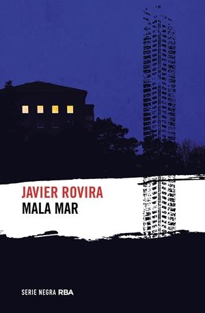 Mala mar | 9788411320641 | Rovira, Javier