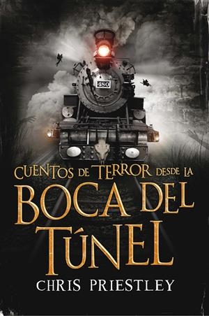 CUENTOS DE TERROR DESDE LA BOCA DEL TUNE | 9788467574142 | Priestley, Chris