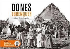 DONES EBRENQUES | 9788419239747 | Curto Homedes, Albert