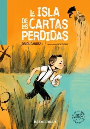 La isla de las cartas perdidas | 9788412575521 | Oriol Canosa