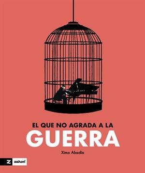 El que no agrada a la guerra | 9788419532695 | Abadía, Ximo