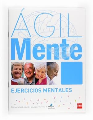 AGILMENTE AZUL | 9788467537178 | Serrano Íñiguez, Rafael/López Gómez, Bernardo