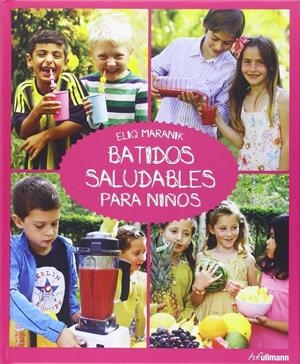 SMOOTHIES FOR KIDS | 9783848009992 | MARANIK, ELIQ