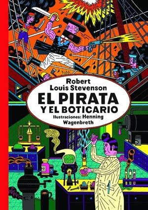 PIRATA Y EL BOTICARIO, EL | 9788494104145 | Robert Louis Stevenson