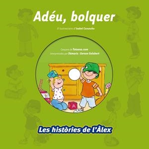 Adéu, bolquer | 9788499740140