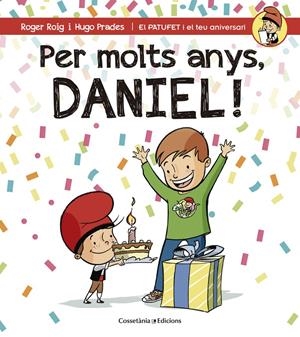 PER MOLTS ANYS, DANIEL! | 9788490344309 | Roig César, Roger