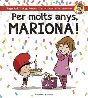 Per molts anys, Mariona! | 9788490345795 | Roig César, Roger
