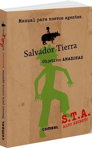Salvador Tierra. Manual para nuevos agentes | 9788491010999 | Geis, Patricia
