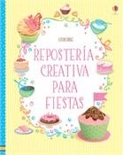 REPOSTERIA CREATIVA PARA FIESTAS | 9781409573241 | VV.AA.
