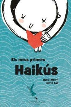 Els meus primers Haikús | 9788494634611 | Albertí Martínez de Velasco, Núria