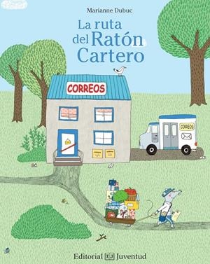 La ruta del ratón cartero | 9788426143365 | Dubuc, Marianne