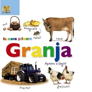 La meva primera granja. Aprenc a llegir! | 9788499066561 | VV. AA.