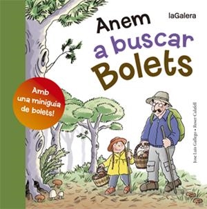 Anem a buscar bolets | 9788424652807 | Gallego, Jose Luis
