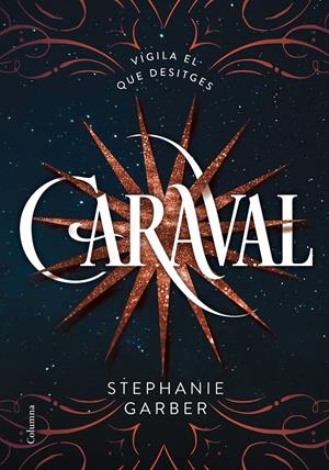 Caraval | 9788466422093 | Stephanie Garber