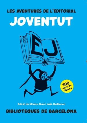 Les aventures de l'editorial Joventut | 9788491565390