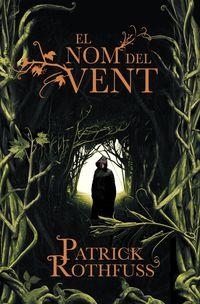 El nom del vent (Crònica de l'assassí de reis 1) | 9788401387760 | Rothfuss, Patrick
