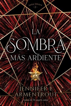 La sombra más ardiente | 9788419131379 | ARMENTROUT, JENNIFER
