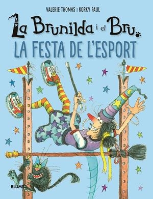 Brunilda i Bru. La festa de l'esport | 9788419785213 | Thomas, Valerie/Paul, Korky