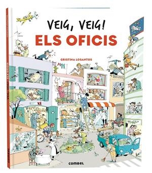 Veig, veig! Els oficis | 9788411580328 | Losantos, Cristina