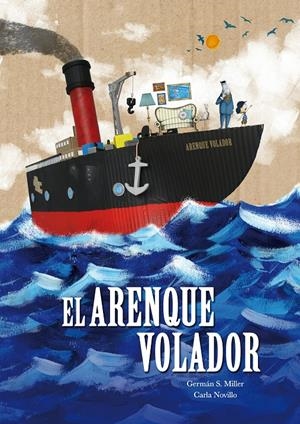 El Arenque Volador | 9788416427642 | S. Miller, Germán/Novillo, Carla