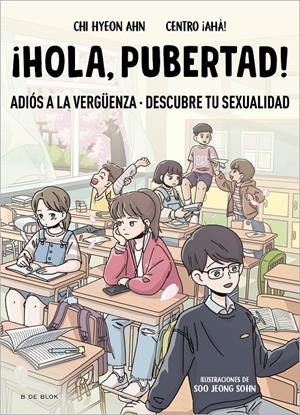 ¡Hola, pubertad! | 9788419522009 | Chi Hyeon Ahn/Centro ¡Ahá!