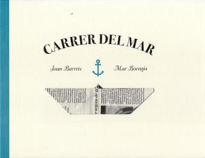 Carrer del mar | 9788461629244 | Joan Barrets / Mar Borrajo