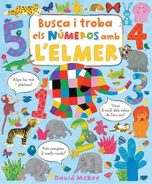 L'Elmer. Llibre de cartró - Busca i troba els números amb l'Elmer | 9788448863425 | McKee, David