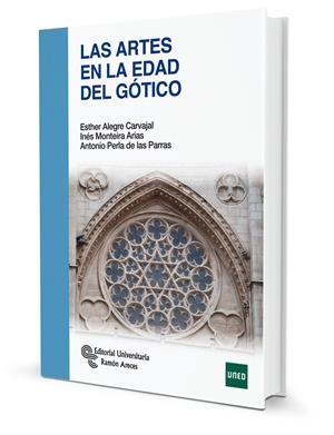 Las artes en la edad del Gótico | 9788499613802 | Alegre Carvajal, Esther/Monteira Arias, Inés/Perla de las Parras, Antonio