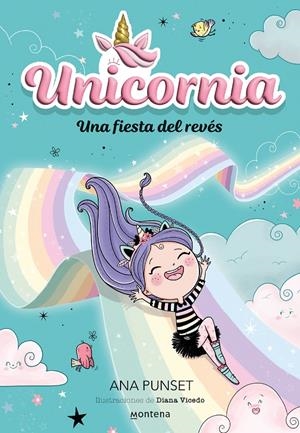 Unicornia 2 - Una fiesta del revés | 9788418798726 | Punset, Ana