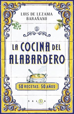 La cocina del Alabardero | 9788415193562 | Luis de Lezama