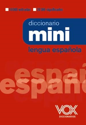 Diccionario Mini de la Lengua Española | 9788499744018 | Vox Editorial