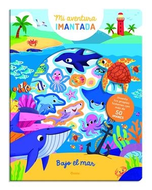 Aventura imantada. Bajo el mar | 9791039540483