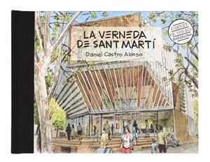 La Verneda de Sant Martí | 9788491565796 | Castro Alonso, Daniel