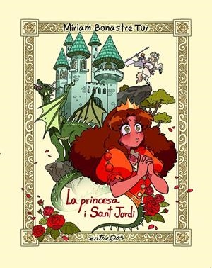 La princesa i Sant Jordi | 9788418900709 | Bonastre Tur, Míriam