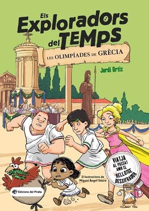Els Exploradors del Temps - Les olimpíades de Grècia | 9788419912008 | Ortiz Casas, Jordi