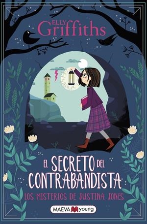 Los misterios de Justina Jones 2: El secreto del contrabandista | 9788419110831 | Griffiths, Elly