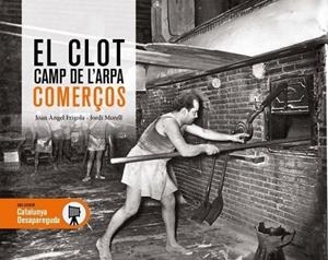 El Clot Camp de l'Arpa Comerços | 9788419736291