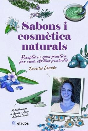 Sabons i cosmètica natural | 9788419736482 | CRIADO, LOURDES