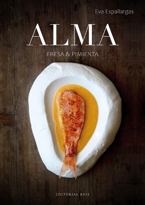Alma. Fresa y pimienta | 9788410043077 | Espallargas, Eva
