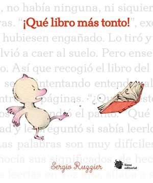 ¡Qué libro más tonto! | 9788494983023 | Ruzzier, Sergio